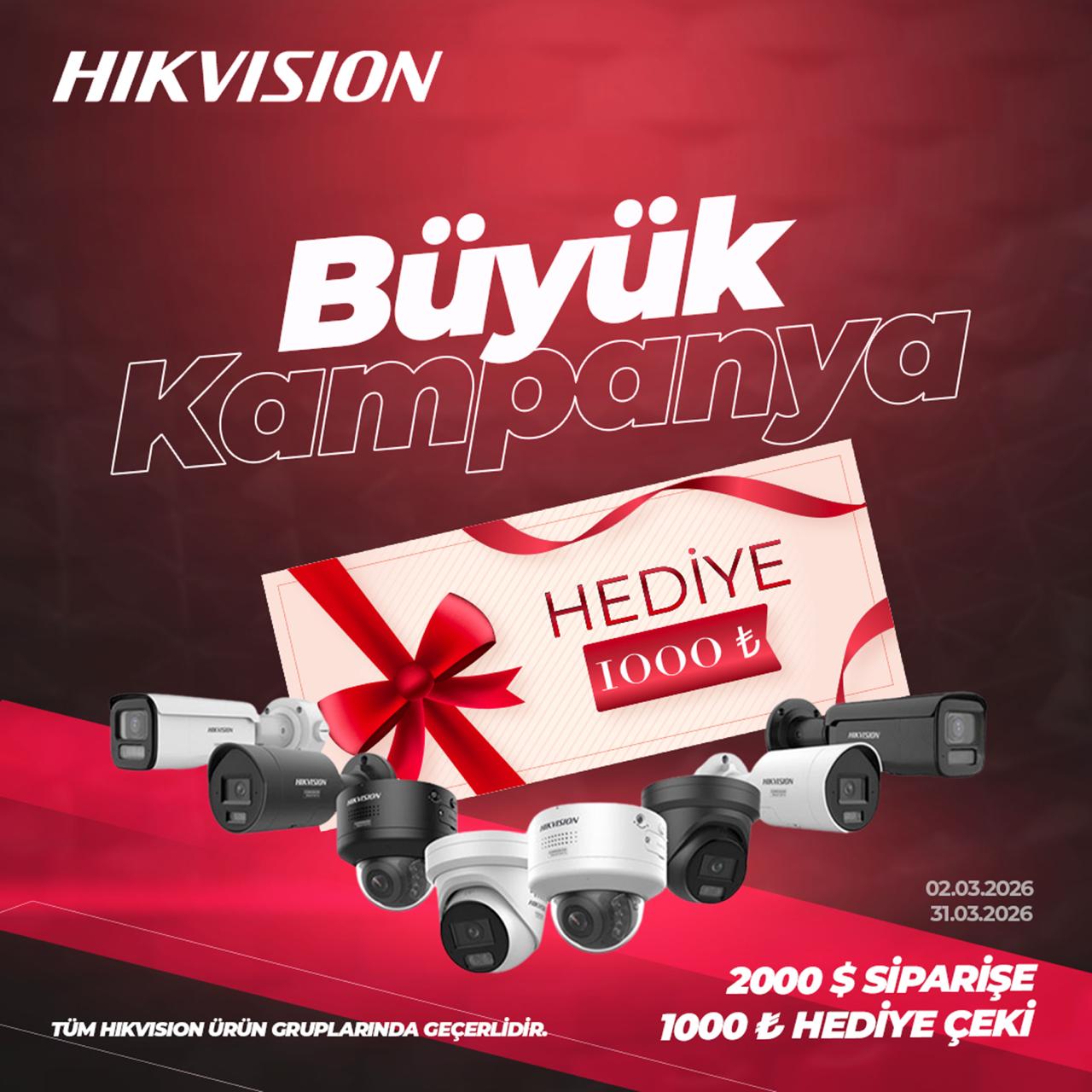 Hikvision Kampanya